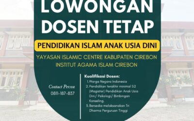 LOWONGAN DOSEN TETAP PENDIDIKAN ANAK USIA DINI Institut Agama Islam Cirebon