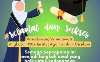 Institut Agama Islam Cirebon Menggelar Wisuda Sarjana ke XXIX
