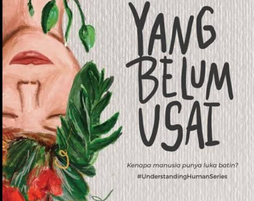 Resensi Buku Yang Belum Usai